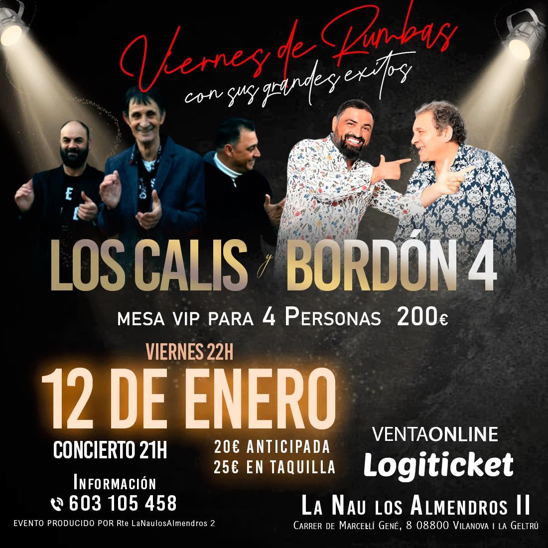 Los Calis y Bordón 4 en Vilanova
